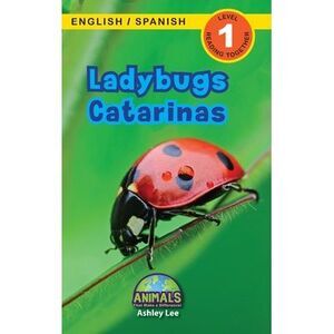 Ladybugs / Catarinas: Bilingual (English / Spanish) (Inglés / Español) Animals T